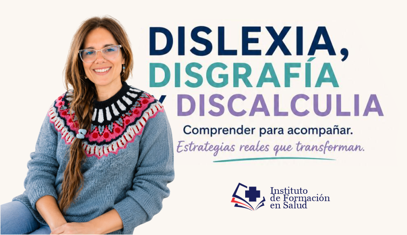 Conferencia sobre dislexia, disgrafía y discalculia: herramientas para comprender y acompañar